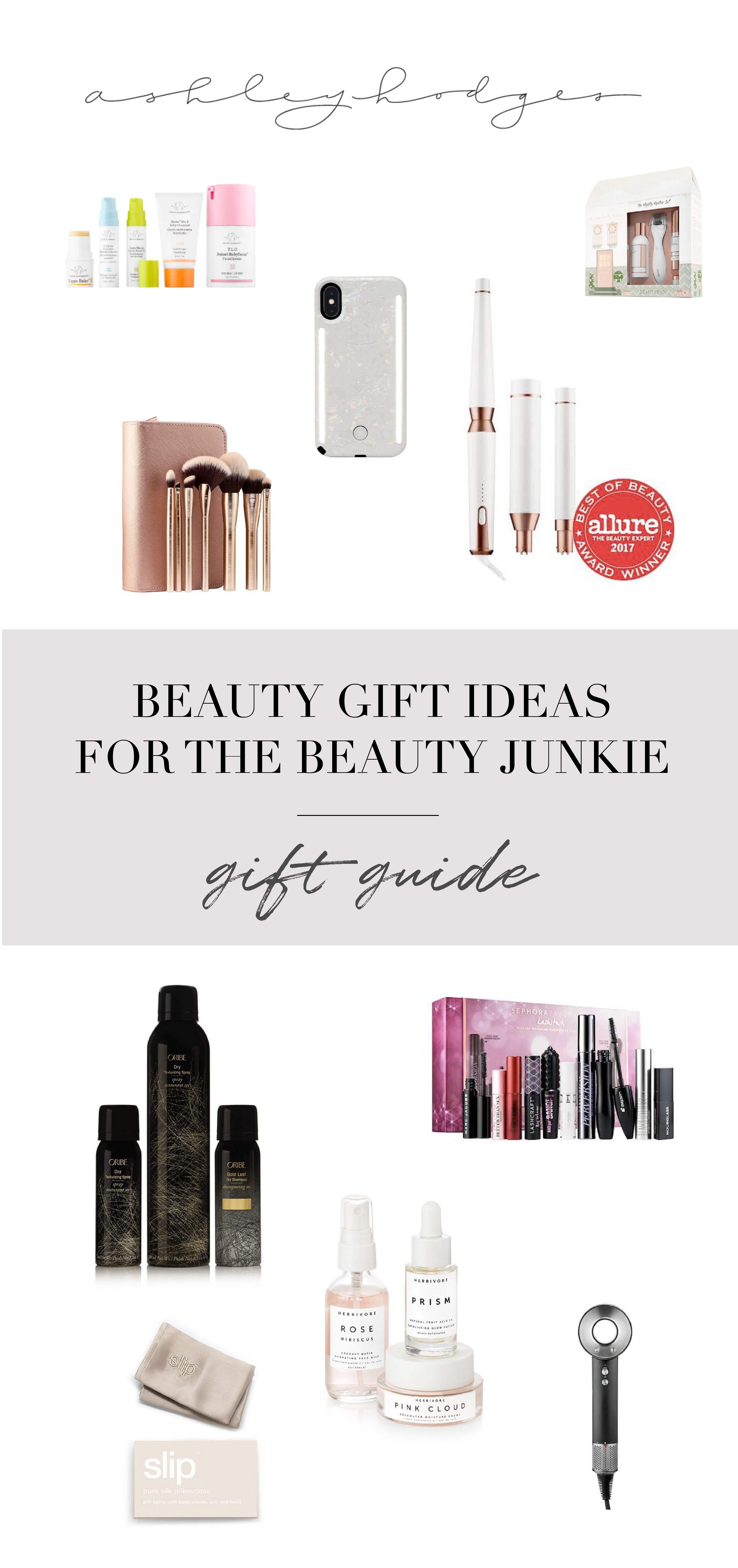 The Best Beauty Gift Ideas For The Beauty Junkie - Ashley Hodges